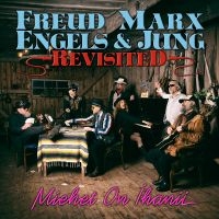 Freud Marx Engels & Jung Revisited - Miehet On Ihanii ryhmässä ME SUOSITTELEMME / Perjantain julkaisut / 2025-04-25 @ Bengans Skivbutik AB (5590566)