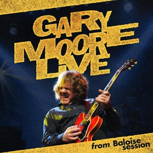 Gary Moore - Gary Moore Live - From Baloise Session ryhmässä Musiikki / CD+Blu-ray / Blues,Pop-Rock @ Bengans Skivbutik AB (5590602)
