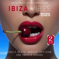 Various Artists - Ibiza Vibes 2025 ryhmässä ME SUOSITTELEMME / Perjantain julkaisut / 2025-04-25 @ Bengans Skivbutik AB (5590708)