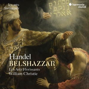 Les Arts Florissants & William Christie - Handel: Belshazzar ryhmässä CD @ Bengans Skivbutik AB (5590779)
