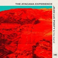 Jean-Luc Ponty - The Atacama Experience ryhmässä CD / Kommande / Jazz @ Bengans Skivbutik AB (5590899)