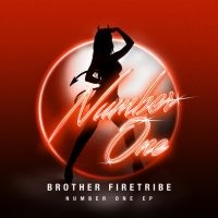 Brother Firetribe - Number One ryhmässä CD @ Bengans Skivbutik AB (5590905)