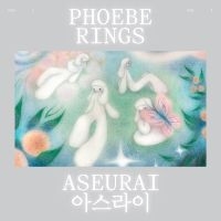 Phoebe Rings - Aseurai ryhmässä CD / Kommande / Pop-Rock @ Bengans Skivbutik AB (5591014)