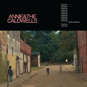 Annie And The Caldwells - Can't Lose My (Soul) ryhmässä ME SUOSITTELEMME / Startsida - CD Nyheter & Kommande @ Bengans Skivbutik AB (5591015)