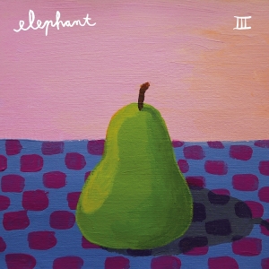 Elephant - Iii ryhmässä CD / Pop-Rock @ Bengans Skivbutik AB (5591086)