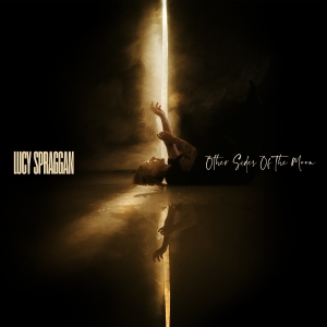 Lucy Spraggan - Other Sides Of The Moon ryhmässä VINYYLI @ Bengans Skivbutik AB (5591106)