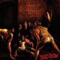 SKID ROW - SLAVE TO THE GRIND ryhmässä Labels /  @ Bengans Skivbutik AB (559113)
