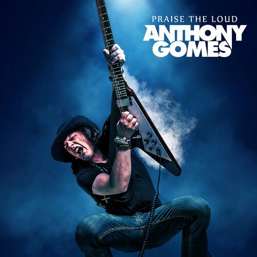 Anthony Gomes - Praise The Loud ryhmässä Övrigt /  @ Bengans Skivbutik AB (5591209)