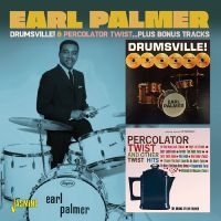 Earl Palmer - Drumsville! / Percolator Twist? Plu ryhmässä ME SUOSITTELEMME / Perjantain julkaisut / 2025-04-11 @ Bengans Skivbutik AB (5591234)