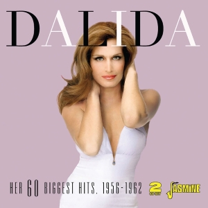 Dalida - Her Sixty Biggest Hits, 1956-1962 ryhmässä CD / Pop-Rock @ Bengans Skivbutik AB (5591238)