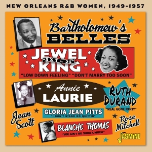 Dave Bartholomew - Bartholomew’S Belles - New Orleans R&B Women, 1949-1957 ryhmässä CD @ Bengans Skivbutik AB (5591240)