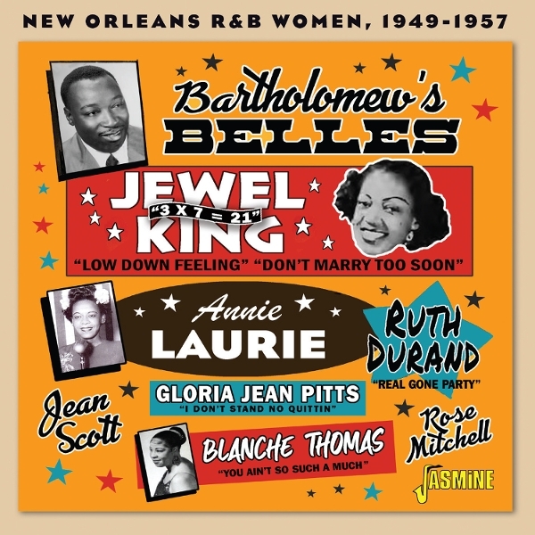 Dave Bartholomew - Bartholomew’S Belles - New Orleans R&B Women, 1949-1957 ryhmässä CD / Myydyimmät @ Bengans Skivbutik AB (5591240)