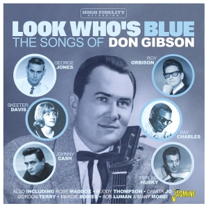 V/A - Look Who’S Blue - The Songs Of Don Gibson ryhmässä CD / Country,Pop-Rock @ Bengans Skivbutik AB (5591242)