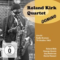 Roland Kirk Quartet - Domino (Live At Radio Bremen Tv-Stu ryhmässä ME SUOSITTELEMME / Perjantain julkaisut / 2025-04-25 @ Bengans Skivbutik AB (5591263)