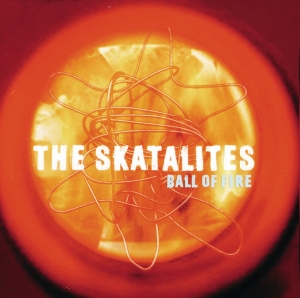 The Skatalites - Ball Of Fire ryhmässä CD @ Bengans Skivbutik AB (5591301)