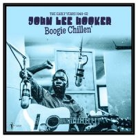 John Lee Hooker - Boogie Chillen': The Early Years 19 ryhmässä VINYYLI / Kommande / Blues @ Bengans Skivbutik AB (5591364)