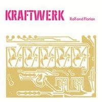 Kraftwerk - Ralf & Florian ryhmässä ME SUOSITTELEMME / Perjantain julkaisut / 2025-04-11 @ Bengans Skivbutik AB (5591386)
