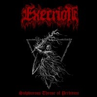 Execrion - Sulphurous Throne Of Perdition ryhmässä CD @ Bengans Skivbutik AB (5591434)