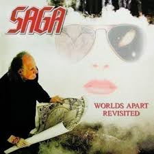 Saga - Worlds Apart Revisited ryhmässä CD @ Bengans Skivbutik AB (5591464)