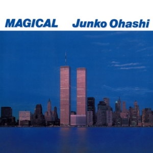 Junko Ohashi - Magical - Ohashi Junko No Sekai Iii (Clear Vinyl) ryhmässä VINYYLI / Japansk Musik @ Bengans Skivbutik AB (5591502)
