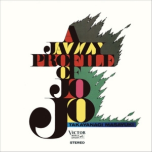 Masayuki Takayanagi - A Jazzy Profile Of Jojo ryhmässä VINYYLI / Japansk Musik @ Bengans Skivbutik AB (5591512)