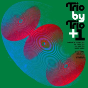 Yamashita Yosuke Trio / Ohno Yuji Trio / Oki Itaru Trio / Kasai Kumiko - Trio By Trio +1 ryhmässä VINYYLI / Japansk Musik @ Bengans Skivbutik AB (5591547)