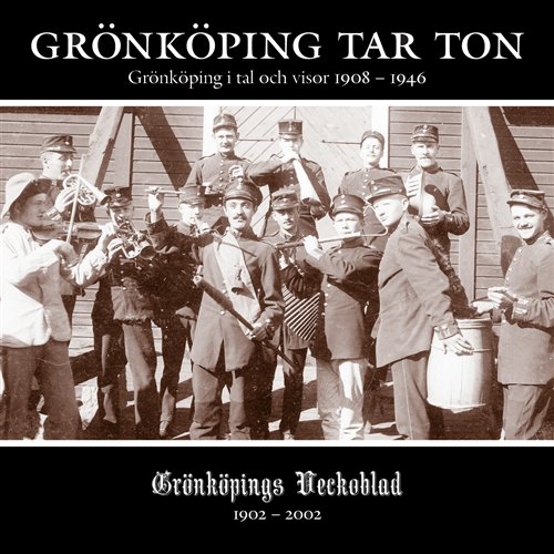 Blandade Artister - Grönköping Tar Ton ryhmässä CD @ Bengans Skivbutik AB (559155)