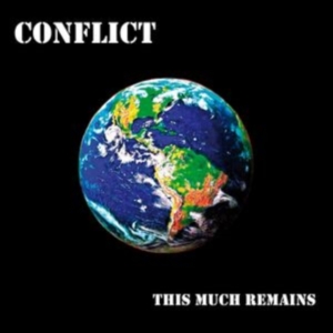 Conflict - This Much Remains ryhmässä Övrigt /  @ Bengans Skivbutik AB (5591586)