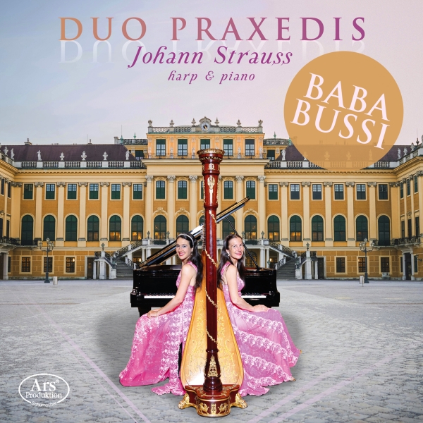 Duo Praxedis - Johann Strauss: Baba Bussi ryhmässä CD / Myydyimmät @ Bengans Skivbutik AB (5591730)