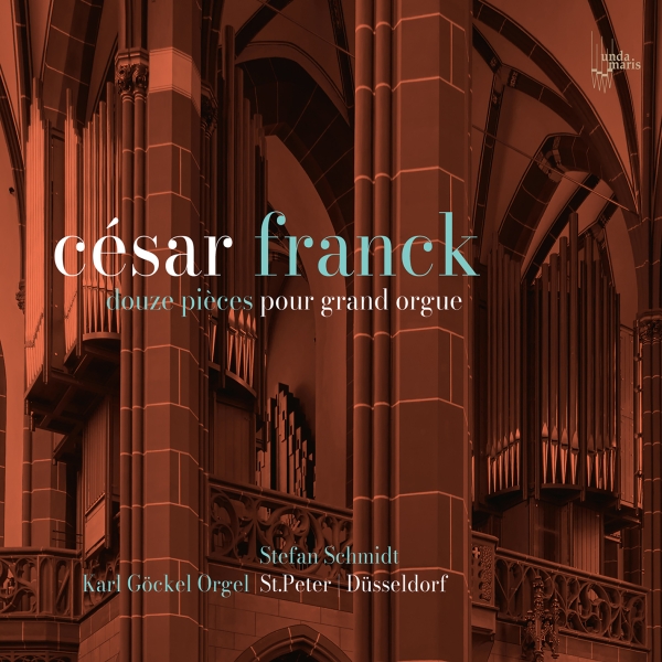 Cesar Franck - Douze Pieces Pour Grand Orgue ryhmässä CD / Myydyimmät @ Bengans Skivbutik AB (5591731)