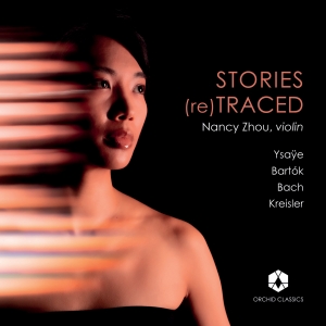 Nancy Zhou - Stories (Re)Traced ryhmässä CD / Kommande / Klassiskt @ Bengans Skivbutik AB (5591839)