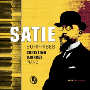 Erik Satie - Surprises ryhmässä CD / Kommande / Klassiskt @ Bengans Skivbutik AB (5591846)