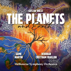Gustav Holst Deborah Cheetham Frai - The Planets And Earth ryhmässä Musiikki / SACD / Kommande / Klassiskt @ Bengans Skivbutik AB (5591856)