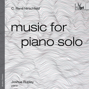 Hirschfeld C R - Music For Piano Solo (Op. 139) ryhmässä CD @ Bengans Skivbutik AB (5591859)