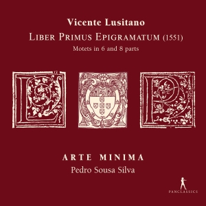 Vicente Lusitano - Liber Primus Epigramatum - Motets I ryhmässä CD / Kommande / Klassiskt @ Bengans Skivbutik AB (5591863)