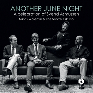 Niklas Walentin Snorre Kirk Trio - Another June Night ryhmässä VINYYLI @ Bengans Skivbutik AB (5591870)