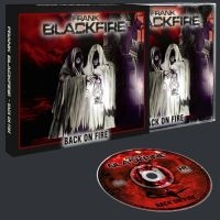 Blackfire Frank - Back On Fire (Slipcase) ryhmässä CD / Kommande / Hårdrock @ Bengans Skivbutik AB (5591955)