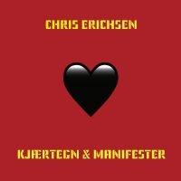 Erichsen Chris - Kjærtegn & Manifester ryhmässä CD / Kommande / Pop-Rock @ Bengans Skivbutik AB (5591963)