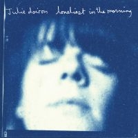 Julie Doiron - Loneliest In The Morning (Ltd Blue ryhmässä ME SUOSITTELEMME / Perjantain julkaisut / 2025-04-25 @ Bengans Skivbutik AB (5592057)