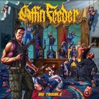 Coffin Feeder - Big Trouble ryhmässä CD @ Bengans Skivbutik AB (5592064)
