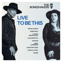 Boneshakers The - Live To Be This ryhmässä CD @ Bengans Skivbutik AB (5592074)
