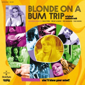 Various Artists - Blonde On A Bum Trip Original Sound ryhmässä CD / Pop-Rock @ Bengans Skivbutik AB (5592096)