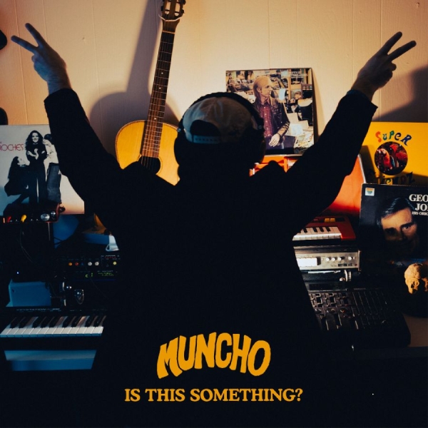 Muncho - Is This Something? ryhmässä VINYYLI / Pop-Rock @ Bengans Skivbutik AB (5592113)