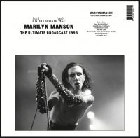 Marilyn Manson - The Ultimate Broadcast 1999 ryhmässä ME SUOSITTELEMME / Perjantain julkaisut / 2025-04-18 @ Bengans Skivbutik AB (5592119)