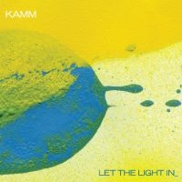 Kamm - Let The Light In ryhmässä ME SUOSITTELEMME / Perjantain julkaisut / 2025-05-02 @ Bengans Skivbutik AB (5592150)