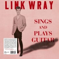 Wray Link - Sings And Plays Guitar (Clear Vinyl ryhmässä ME SUOSITTELEMME / Perjantain julkaisut / 2025-04-18 @ Bengans Skivbutik AB (5592210)