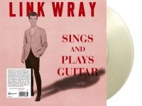Wray Link - Sings And Plays Guitar (Clear Vinyl ryhmässä VINYYLI @ Bengans Skivbutik AB (5592210)