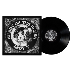 Andy T - Weary Of The Flesh ryhmässä Övrigt /  @ Bengans Skivbutik AB (5592361)