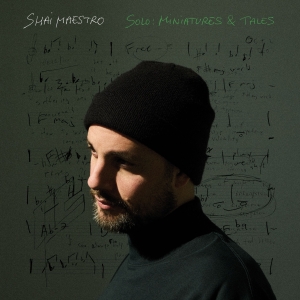 Shai Maestro - Solo: Miniatures & Tales ryhmässä VINYYLI / Kommande / Jazz @ Bengans Skivbutik AB (5592368)