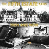 The Fifth Estate Band - Then And Now ryhmässä VINYYLI @ Bengans Skivbutik AB (5592383)